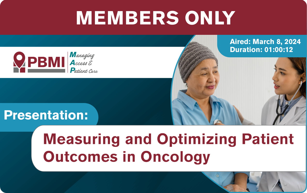 PBMI MAP: Measuring and Optimizing Patient Outcomes in Oncology